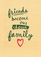 friends become our chosen familiy hout